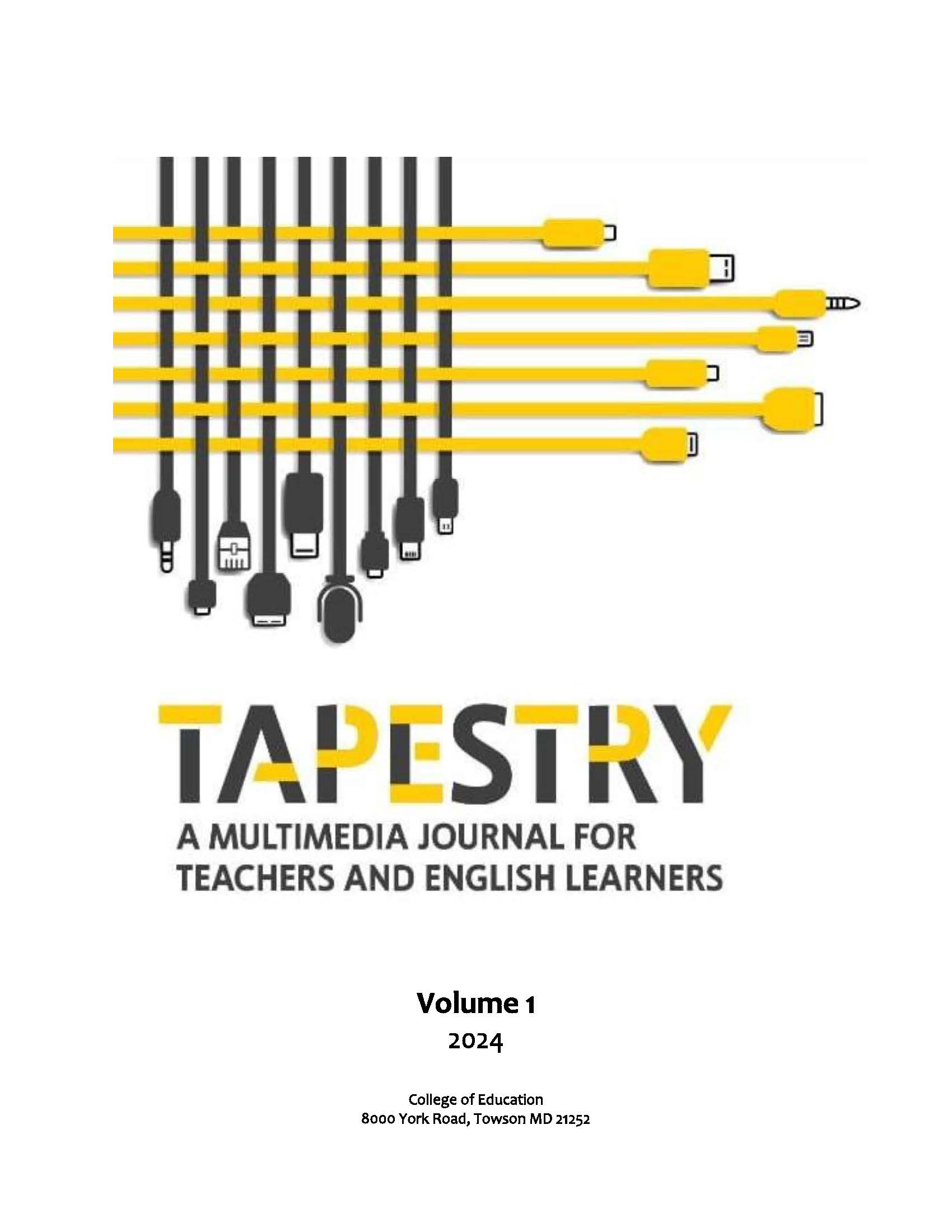 					View Vol. 1 (2024): TAPESTRY: A Multimedia Journal for Teachers and English Learners
				